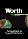 Worth Business eBooks: The Unlikely Philanthropic Odyssey of Sir John Templeton (eBook)